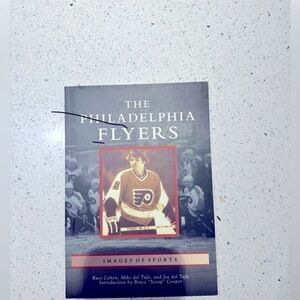 The Philadelphia Flyers Images of Sports Book